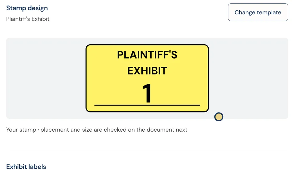 The stamp design panel: a yellow Plaintiff's Exhibit 1 stamp above the exhibit label choices